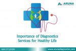 Importance of Diagnostics Services for Healthy Life